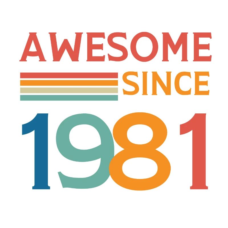 Awesome since 1981