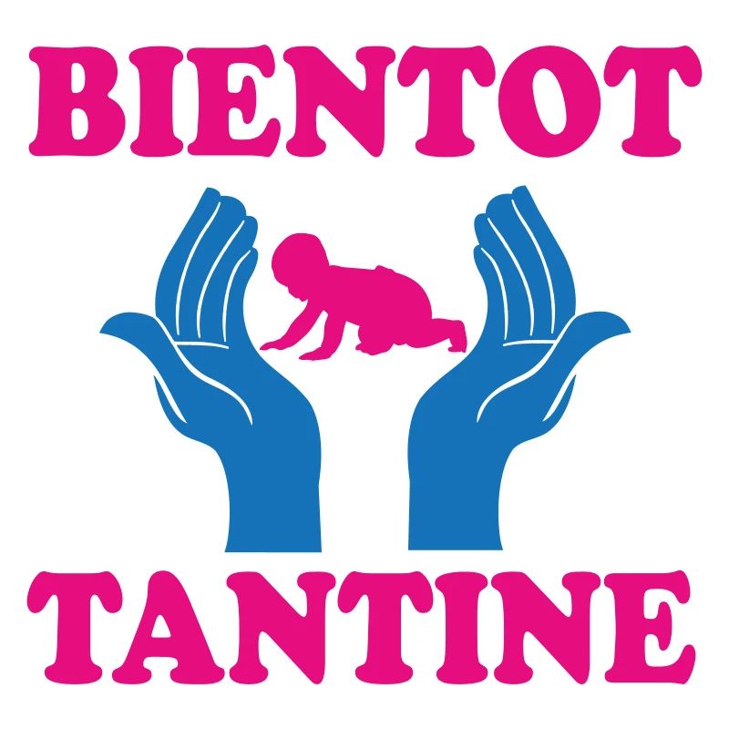 BIENTOT TANTINE