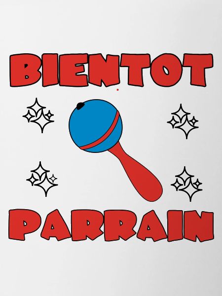 BIENTOT PARRAIN