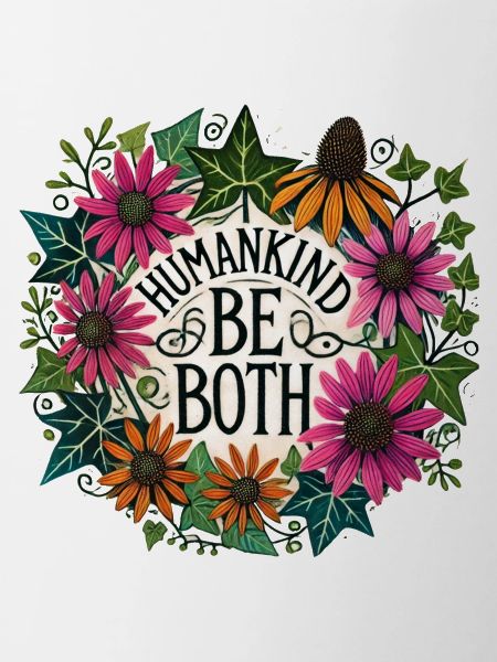 Humankind Be both
