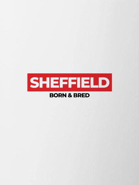 Sheffield Born & Bred
