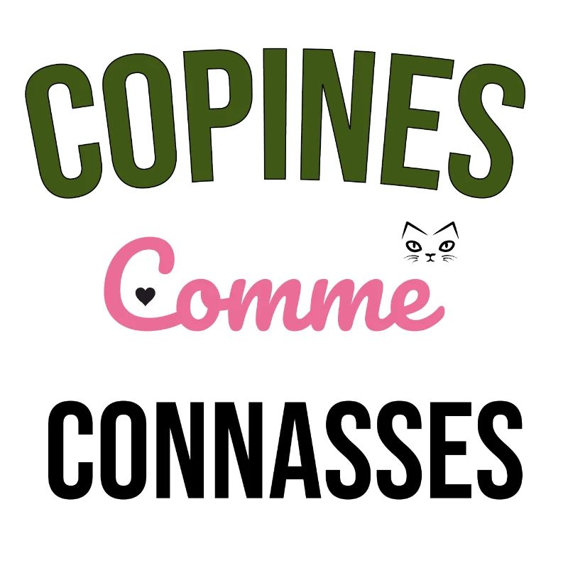 copines comme connasses