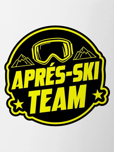 Après Ski Party Team Saying
