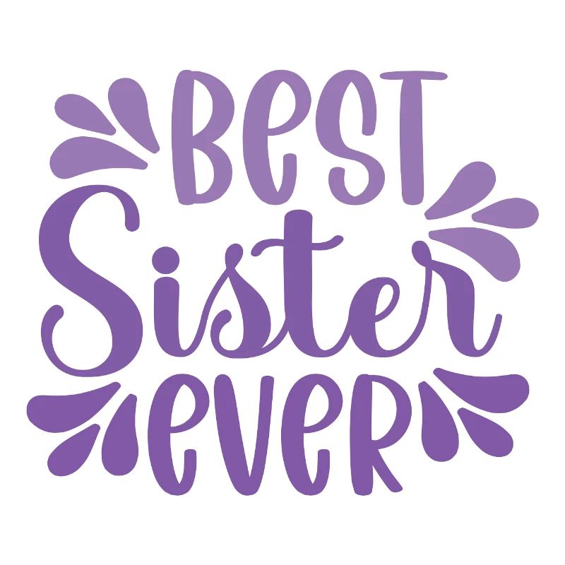 Beste Schwester