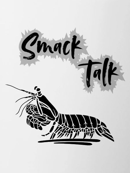 Smack Talk