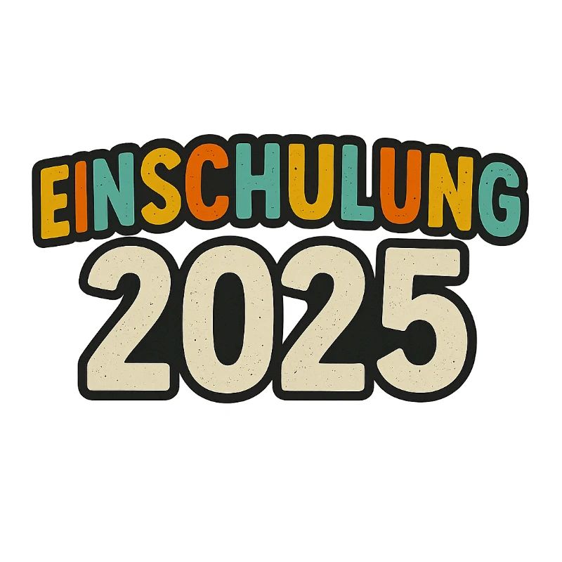 Bunt & Bereit – Einschulung 2025