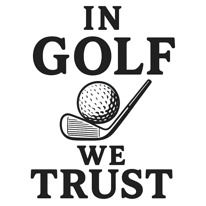 In Golf we trust 2 