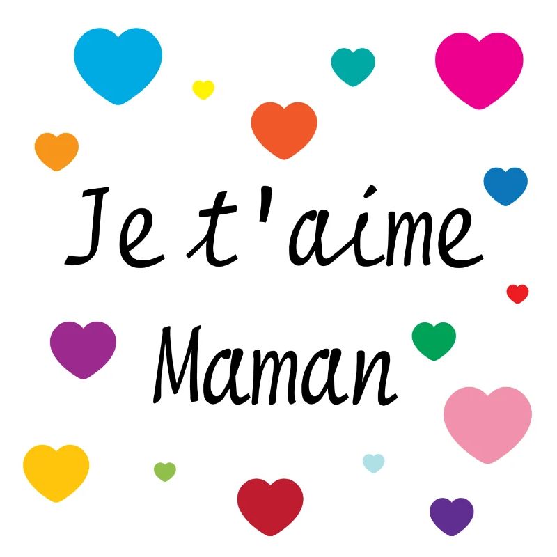 Je t'aime Maman