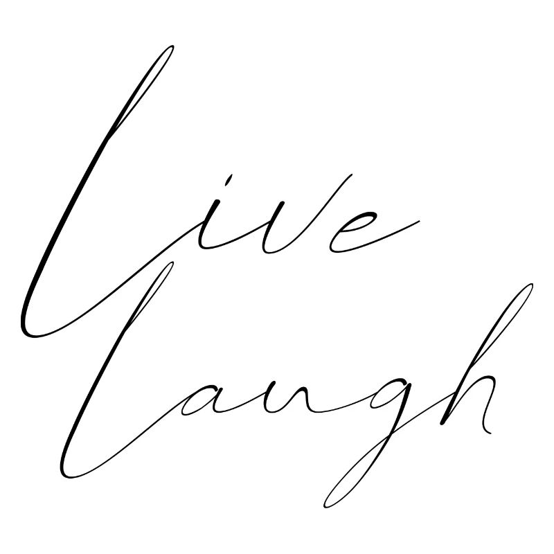 live laugh