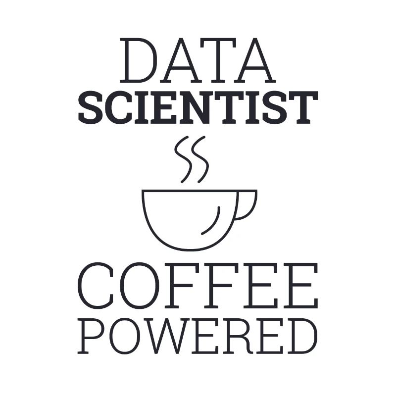 "Data Science" | Data Scientist