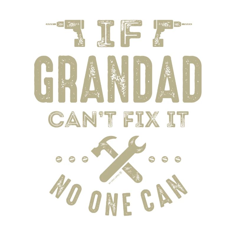 Grandad Can't Fix It