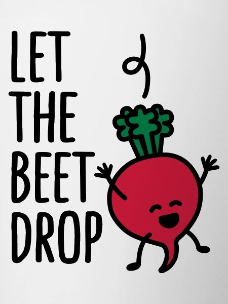 Let the beet drop