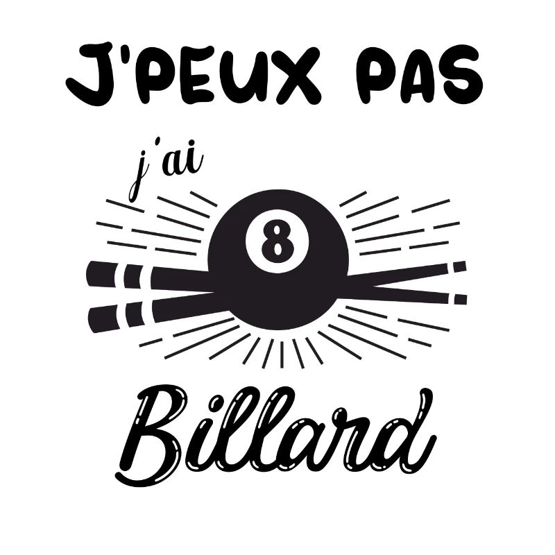 J'peux pas j ai billard