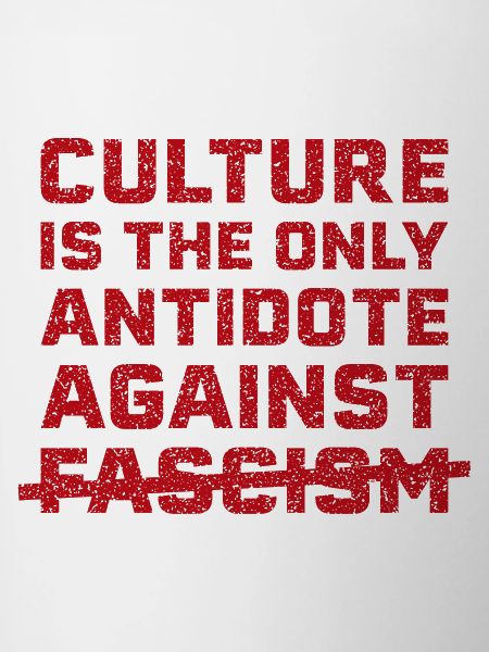 Culture against fascism
