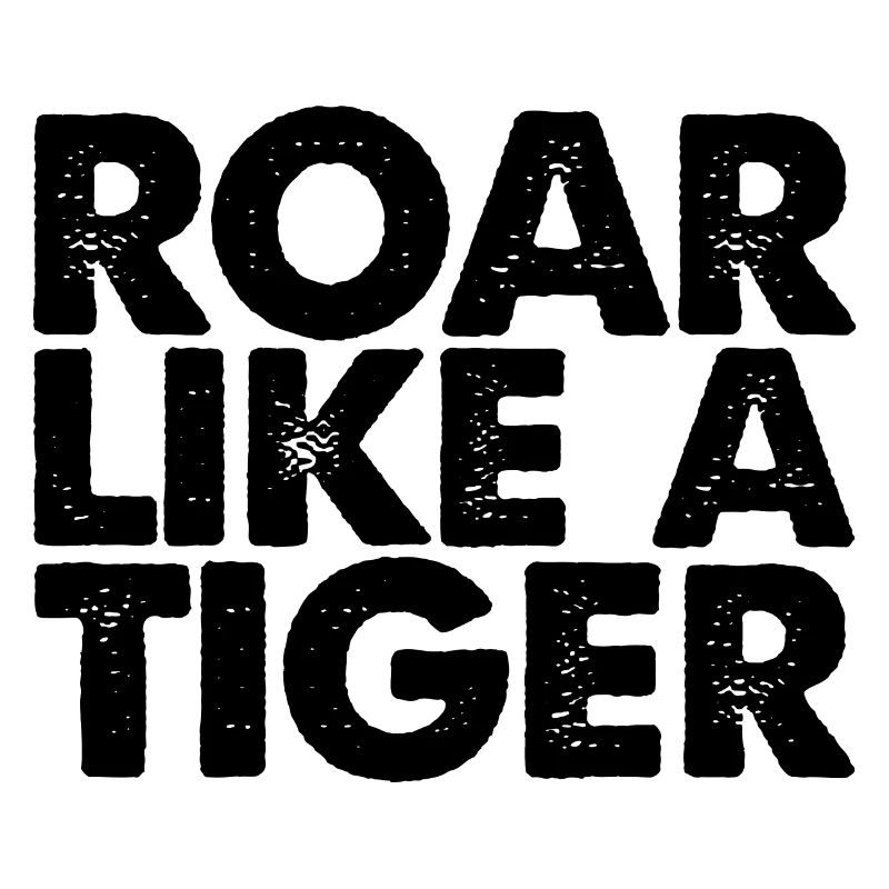 Roar Like A Tiger 3