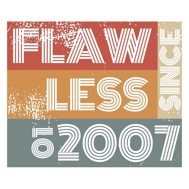 18th Birthday Flawless since 01/2007