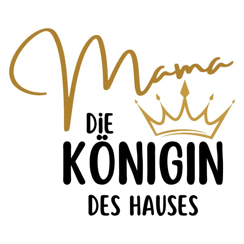 Mama Queen – Elegantes Krönchen-Design | Muttertag