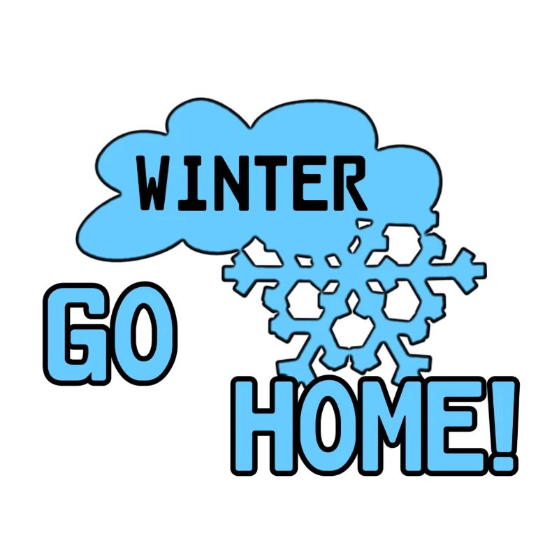 Winter Schnee lustig Spruch Geschenk