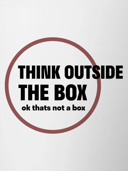 Think outside the box