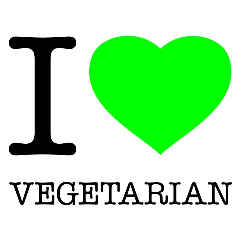 I LOVE VEGETARIAN Vegetarisch Vegetarier
