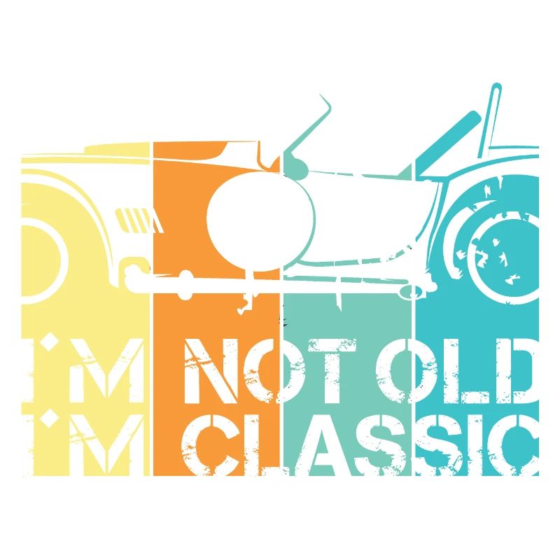 lustige Sprüche Alter Klassiker Auto Oldtimer Logo
