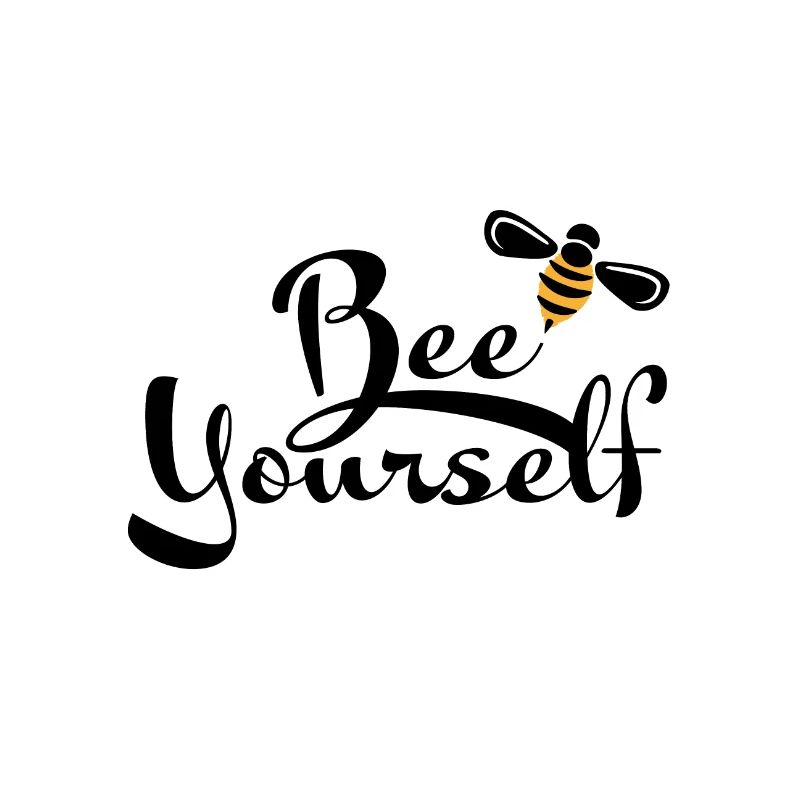 bee yourself - motivation to protect the bee