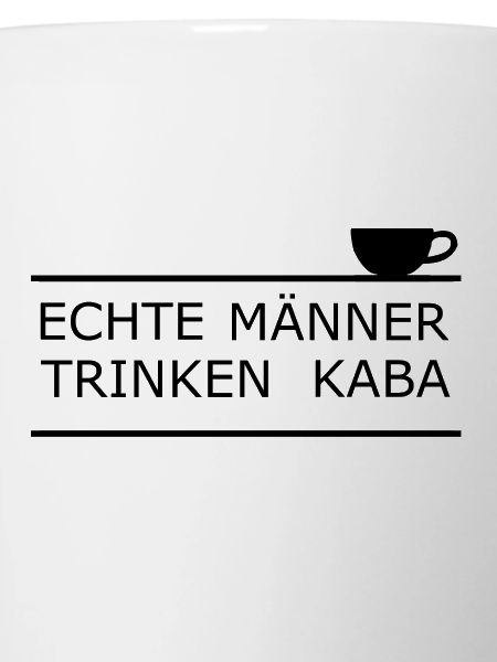 Echte Maenner trinken Kaba