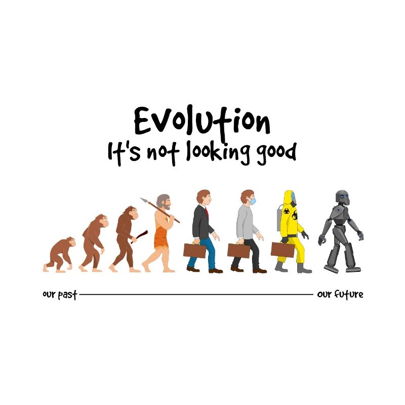 Evolution Es sieht nicht gut aus