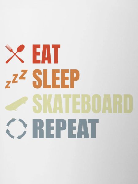 Eat Sleep Skate Repeat