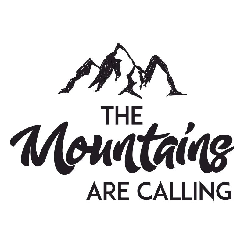 The Mountains Are Calling