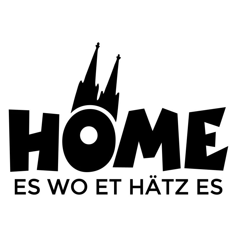 Home es wo et Hätz es - Köln mit Kölner Dom