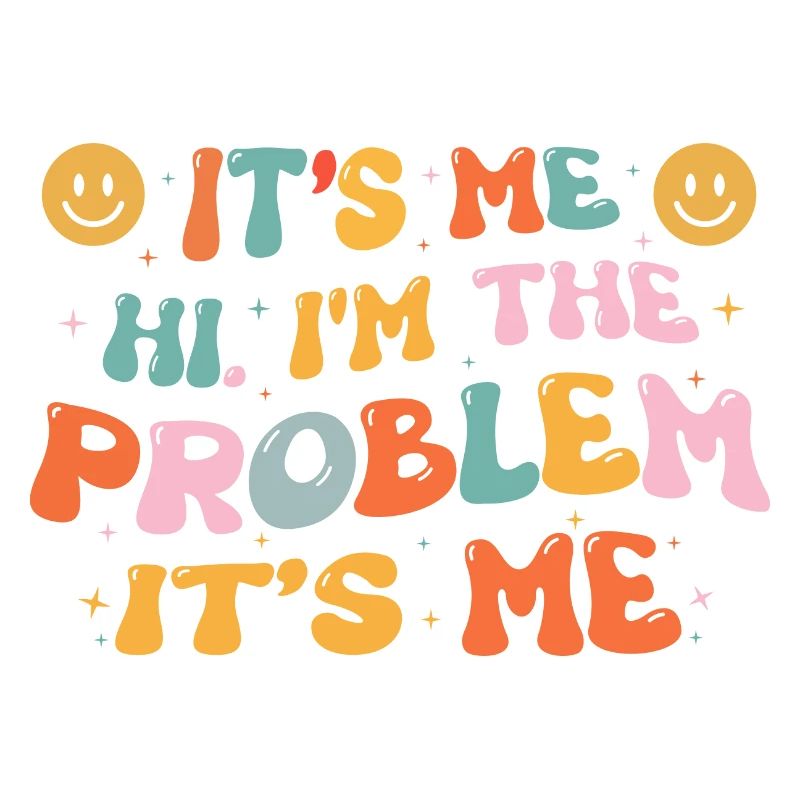 Colorful Design with Funny Phrase