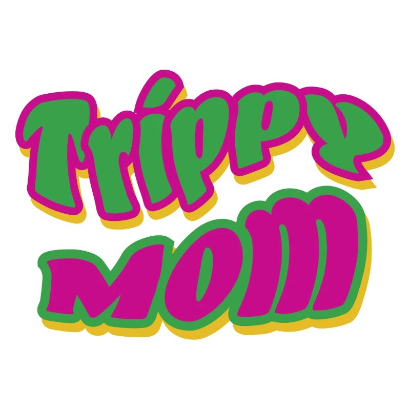 Trippy Maman 2