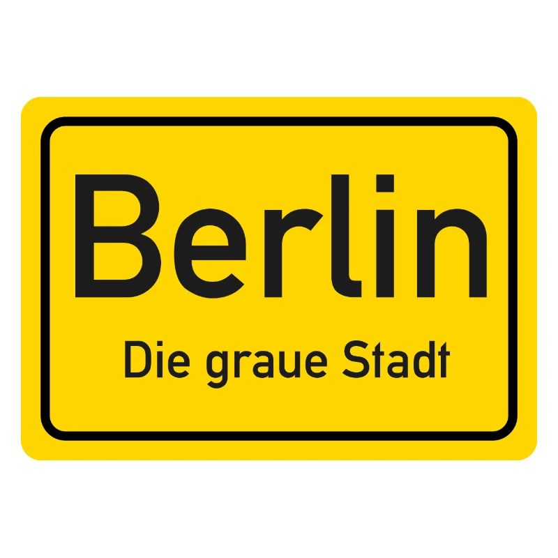 Berliner Ortsschild Deutschland