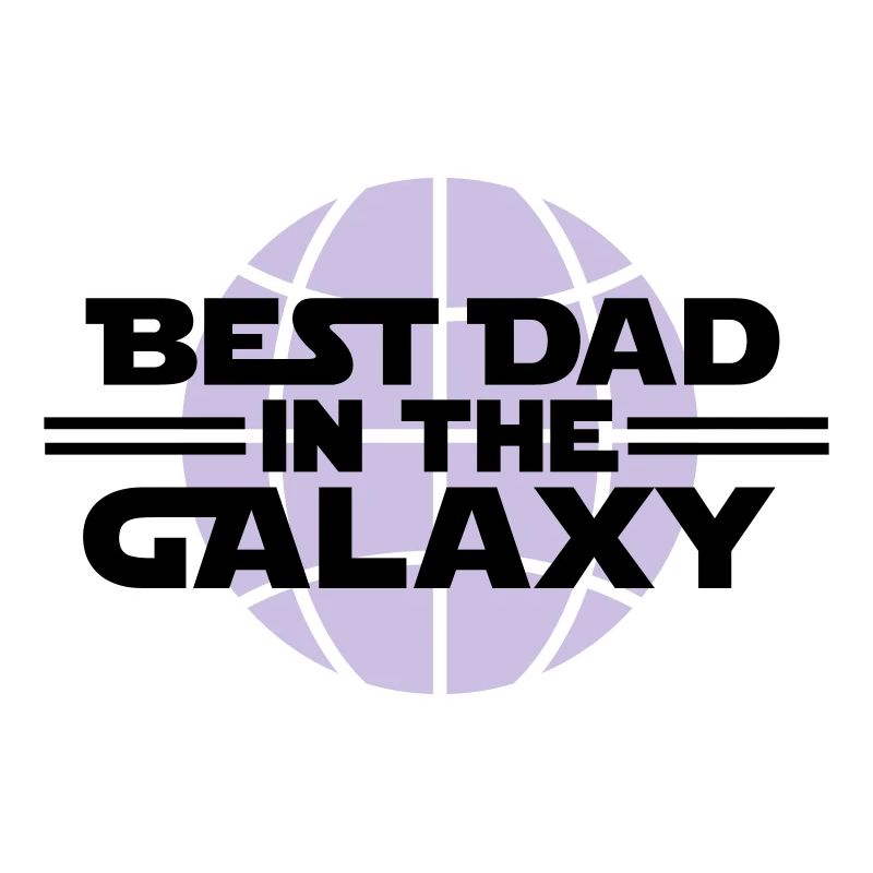 Best dad in the galaxy