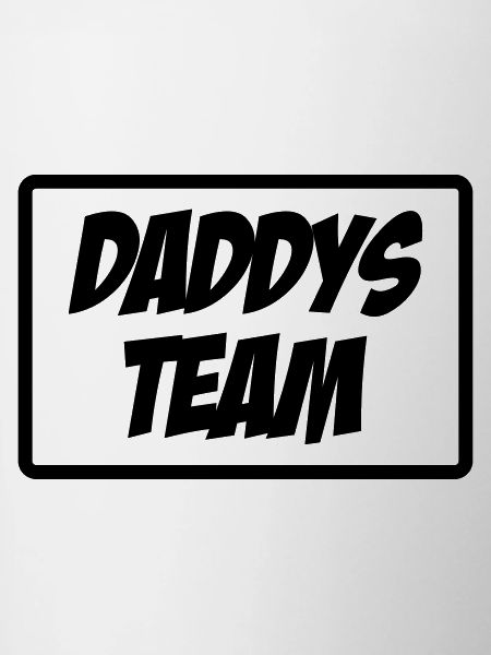 Daddy's Team