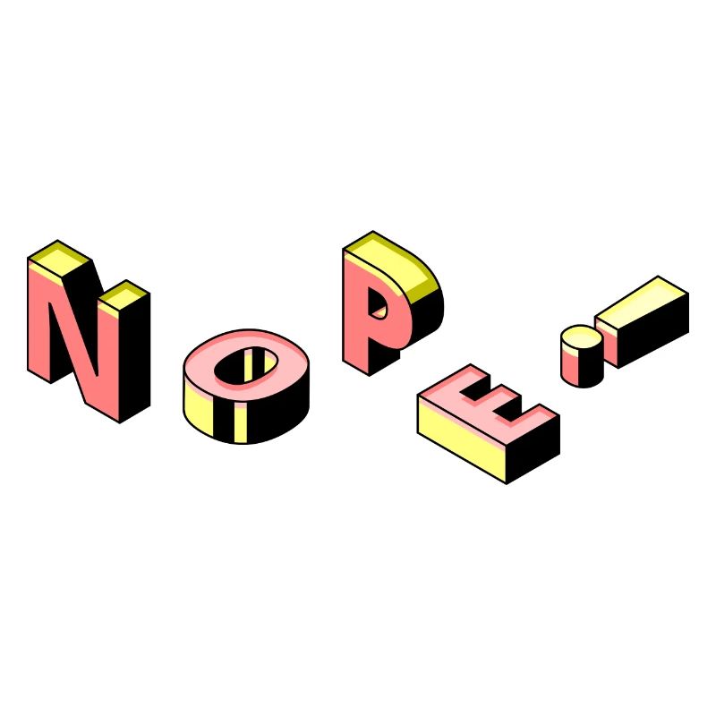 Nope