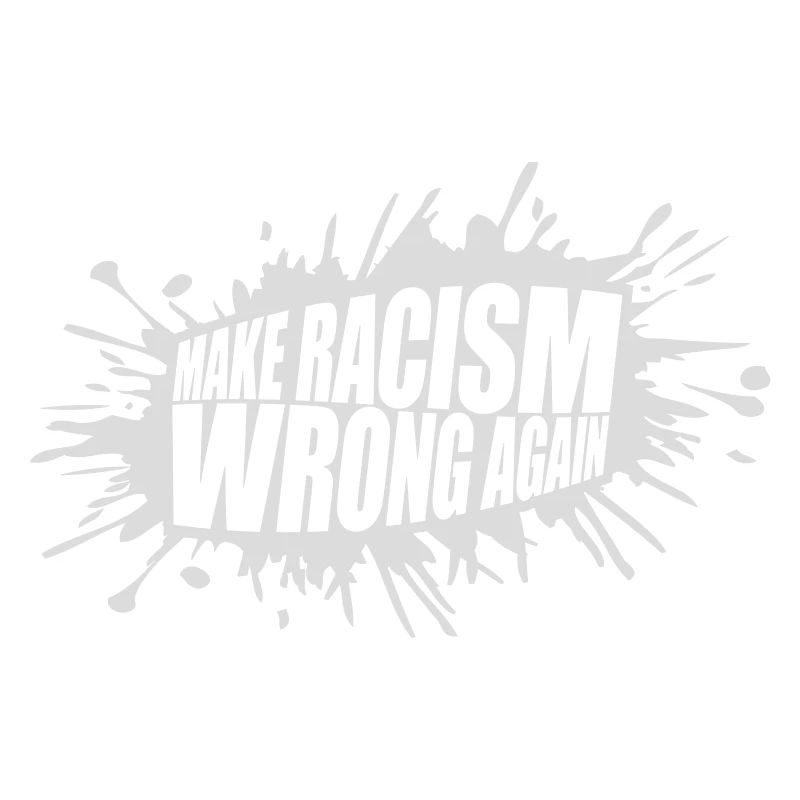 make racism wrong again