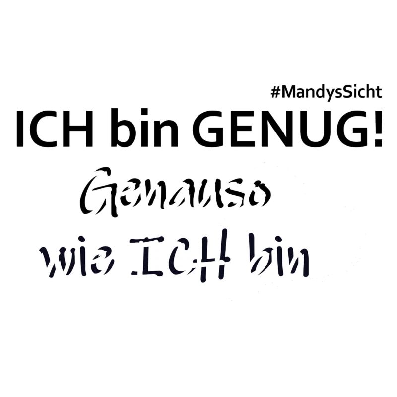 Setze dein Statement, dass du GENUG bist!