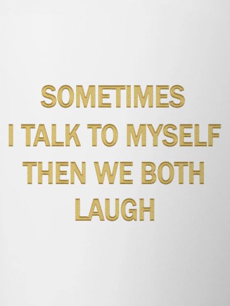 Self-Reflective Humour Quote Design