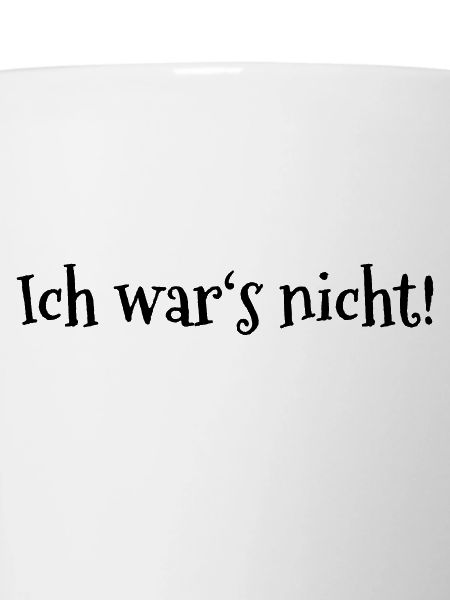 Ich war's nicht!