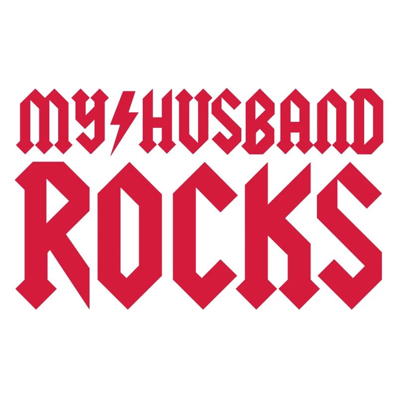 My husband rocks