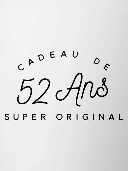 Cadeau 52 ans 