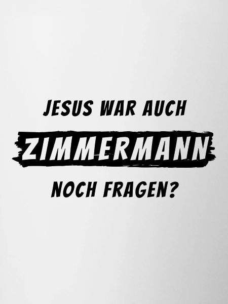Zimmermann Geschenk Spruch Handwerker