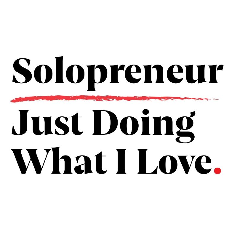 Solopreneur: Einfach das tun, was ich liebe [Schwarz]