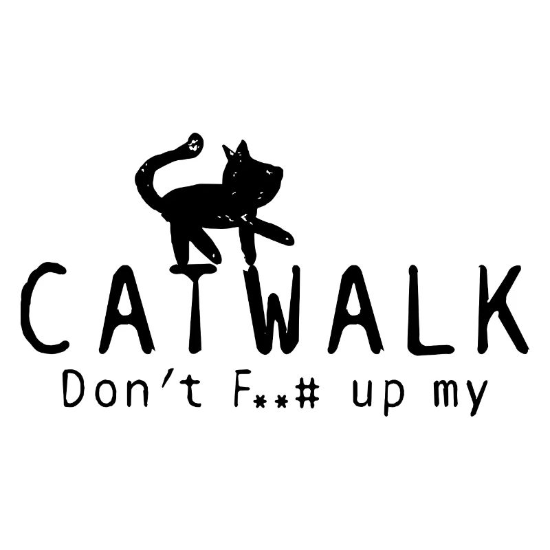 « Don’t F* up my Catwalk » chat effronté