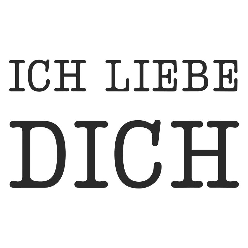 Ich liebe dich