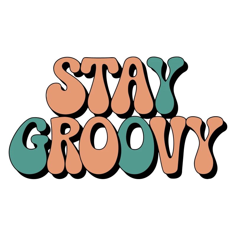 Stay Groovy - Retro Vibes