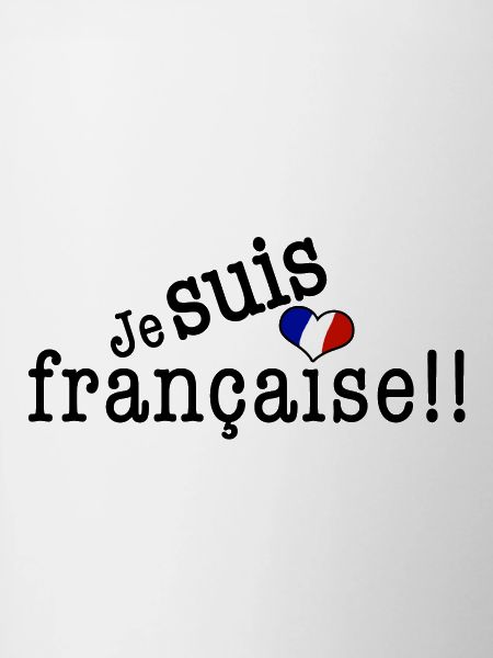Je suis française
