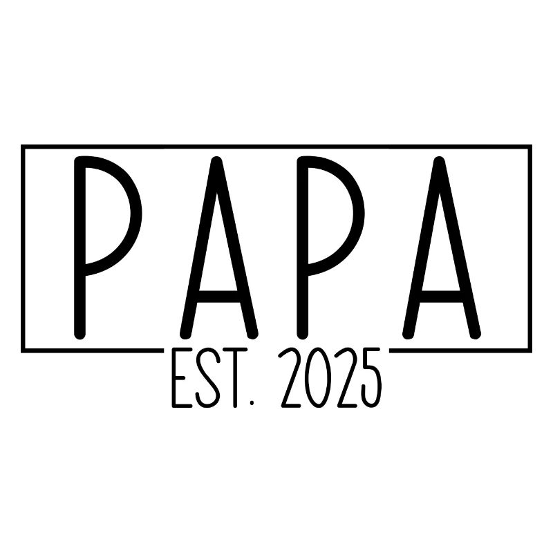 Papa Est. 2025